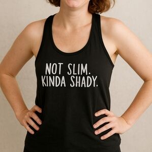 “Not Slim Kinda Shady” Graphic Racerback Tank Black L Novelty Print Fun Whimsica